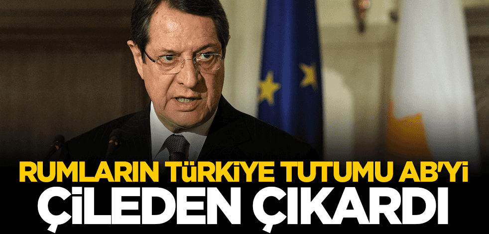 Rum yönetiminin Türkiye tutumu AB'yi kızdırdı: Kıbrıs'ın aptallığı