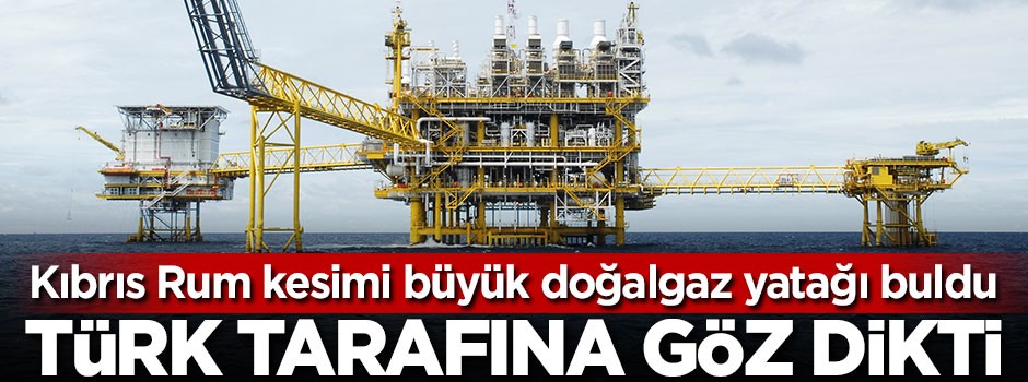 Rumlar doğalgaz buldu! Gözü Türk tarafına dikti