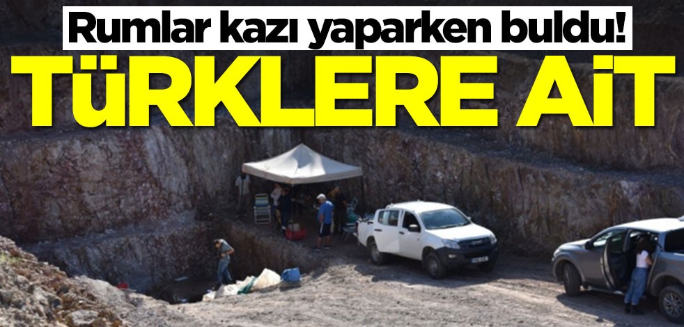 Rumlar kazı yaparken buldu ve duyurdular: Türklere ait