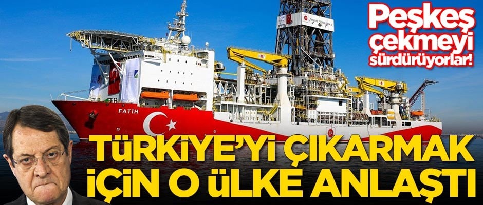 Rumlar Türkiye'yi çıkarmak için o ülke ile anlaştı