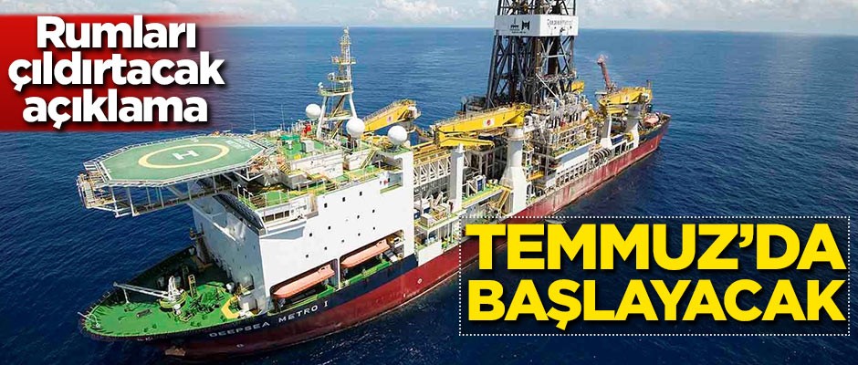 Rumları çıldırtacak açıklama: Temmuz'da başlayacak