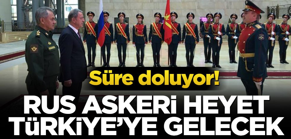 Rus askeri heyeti Türkiye’ye geliyor!