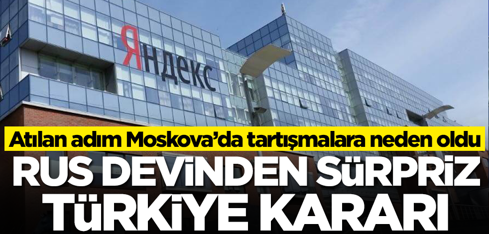 Rus devinden beklenmedik Türkiye kararı! Atılan adım Moskova'da tartışmalara neden oldu