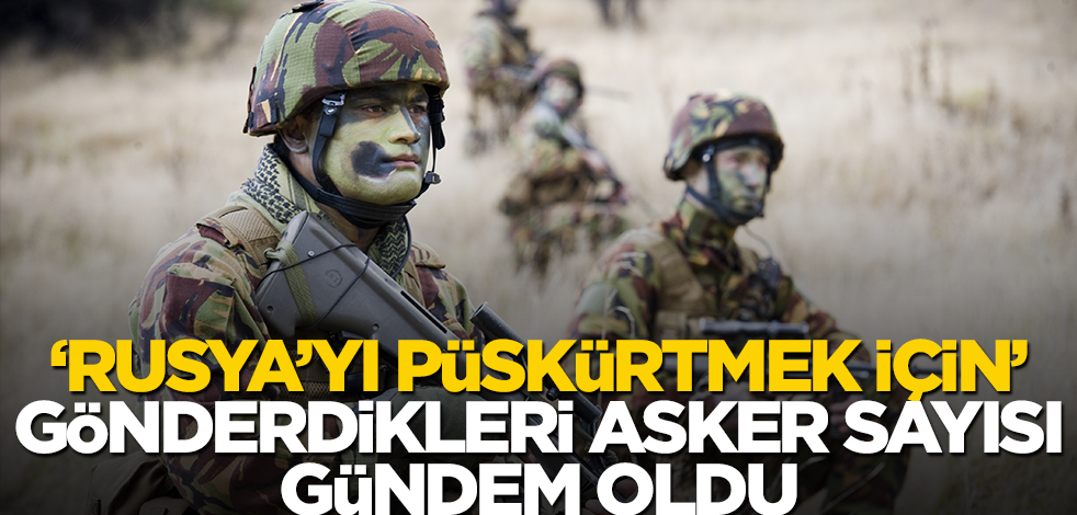 "Rus saldırılarını püskürtmek için" gönderdikleri asker sayısı gündem oldu