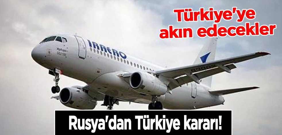 Rus şirketinden dikkat çeken Türkiye kararı: Rusya'nın 2 şehrinden... Türkiye'ye milyarlarca dolar yağacak