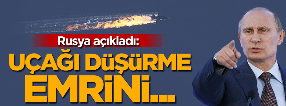 Rus uçağını düşürme emrini FETÖ'cü albay verdi