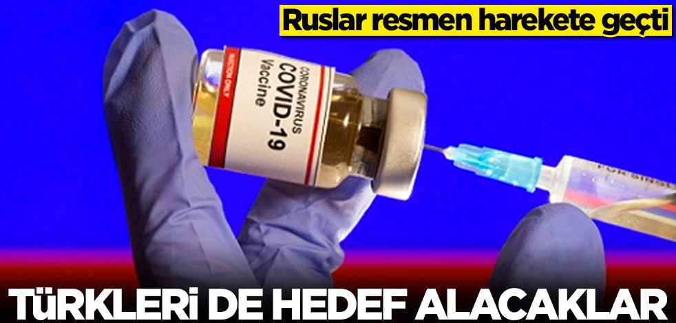 Ruslar resmen harekete geçti! Türkleri de hedef alacaklar