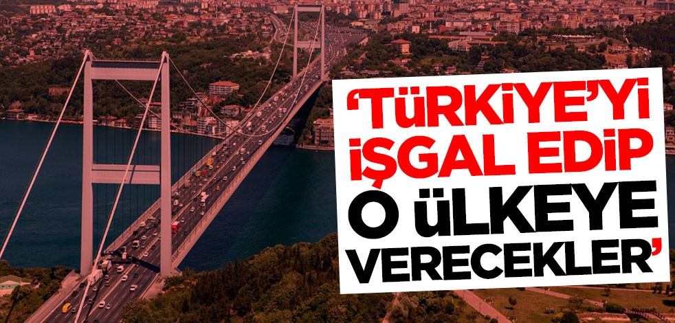 Ruslardan alçak provokasyon! 'Türkiye'yi işgal edip o ülkeye verecekler'