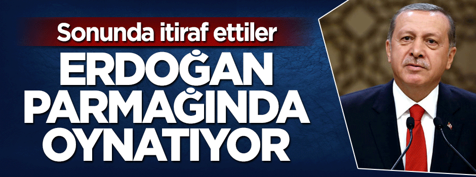 Ruslardan ilginç Erdoğan yorumu: Onları parmağında oynatıyor