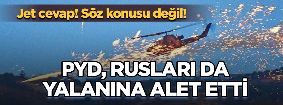 Rusların PYD/YPG haberi yalanlandı
