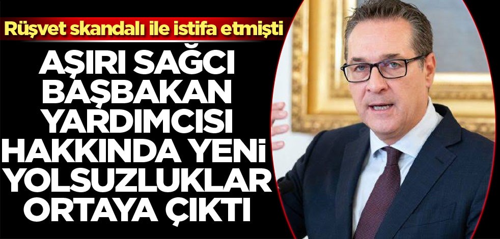 Rüşvet skandalı ile istifa etmişti Aşırı sağcı Başbakan Yardımcısı hakkında yeni yolsuzluklar ortaya çıktı
