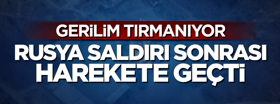 Rusya, ABD'nin saldırısı sonrası harekete geçti