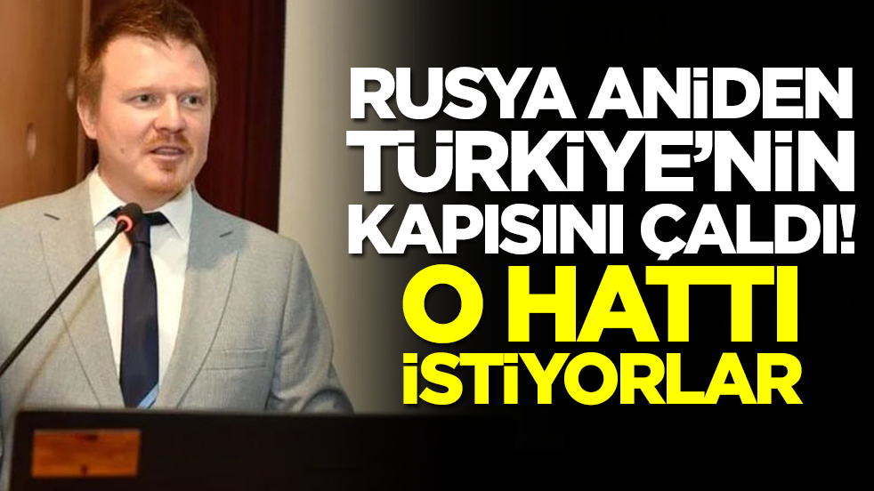 Rusya, apar topar Türkiye'nin kapısını çaldı: O hattı istiyorlar