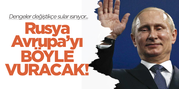 Rusya, Avrupa'yı havadan vuracak