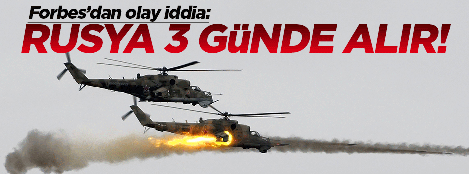 'Rusya, Baltık devletlerini 3 günde alır'