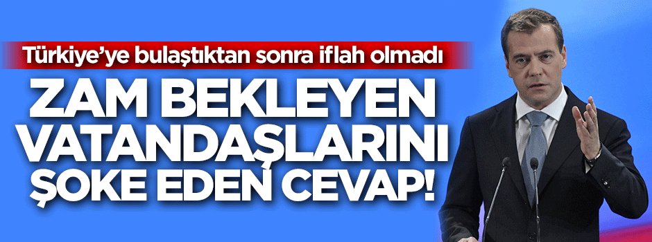 Rusya Başbakanı açıkladı: Paramız yok