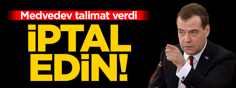 Rusya Başbakanı'ndan Türkiye ile ortak projelerin iptali için talimat