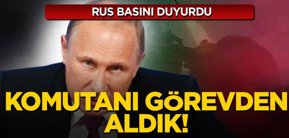 Rusya basını duyurdu: Wagner karşıtı Rusya Hava-Uzay Kuvvetleri Komutanı Surovikin görevden alındı!