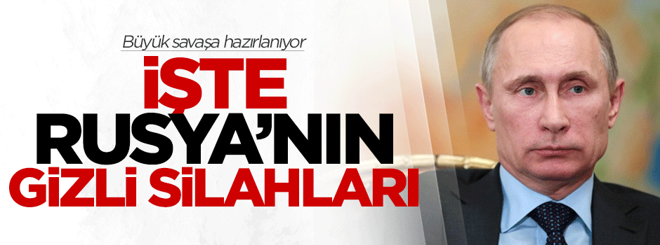 Rusya büyük savaşa hazırlanıyor