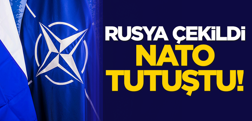 Rusya çekildi, NATO tutuştu!