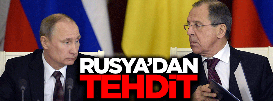 Rusya Dışişleri Bakanı'ndan tehdit: Bedelini ödeyecekler