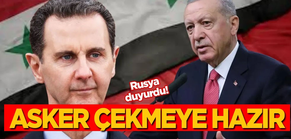 Rusya duyurdu: Türkiye, Suriye’den asker çekme görüşmelerine hazır! Dünyanın gözü bu zirvede!