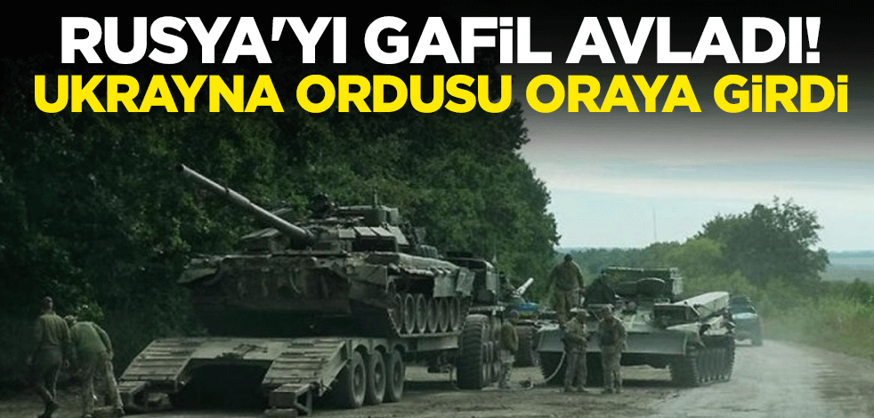 Rusya gafil avlandı! Ukrayna ordusu Luhansk'a girdi