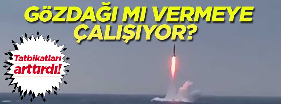 Rusya gözdağı mı vermeye çalışıyor?