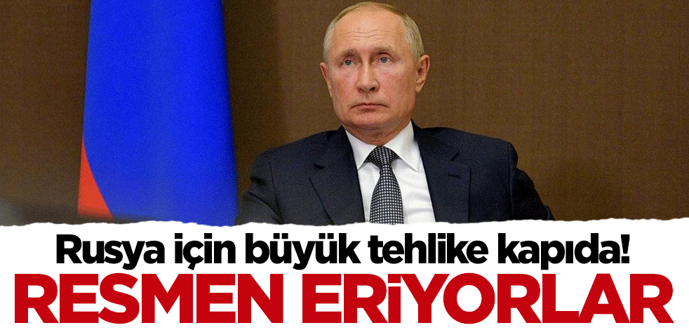 Rusya için büyük tehlike kapıda! Resmen eriyorlar