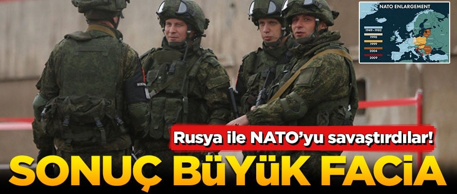 Rusya ile NATO'yu savaştırdılar! Sonuç büyük facia