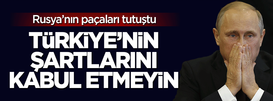 Rusya, İsrail'in Türkiye'nin şartlarını kabul etmesinden rahatsız