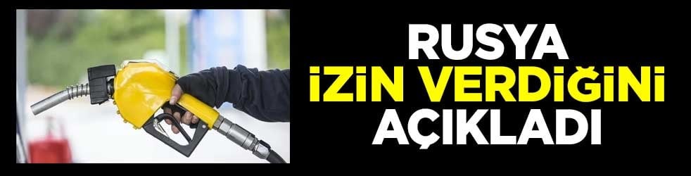 Rusya izin verdiğini açıkladı