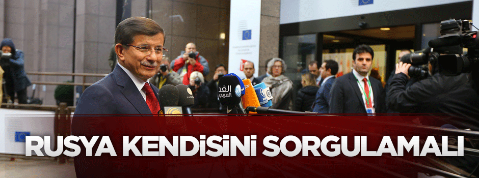 Rusya kendisini sorgulamalı