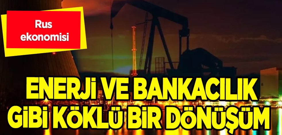 Rusya o ülkelere petrol kararını duyurmuştu! Rus ekonomisi altüst oldu: Enerji, bankacılık için dönüşüm süreci böyle...