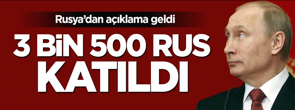 Rusya sonunda itiraf etti: 3 bin 500 Rus terör örgütlerine katıldı