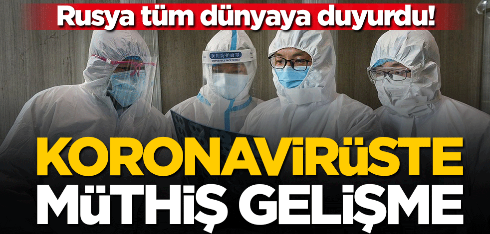 Rusya tüm dünyaya duyurdu! Yeni koronavirüs test sistemi kullanılmaya başlanacak