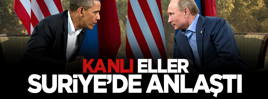 Rusya ve ABD, Suriye konusunda anlaştı
