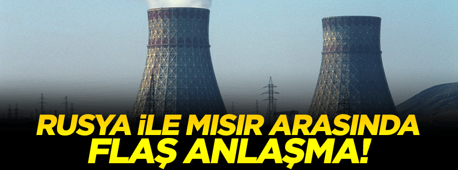 Rusya ve Mısır, 26 milyar dolarlık anlaşma imzalayacak