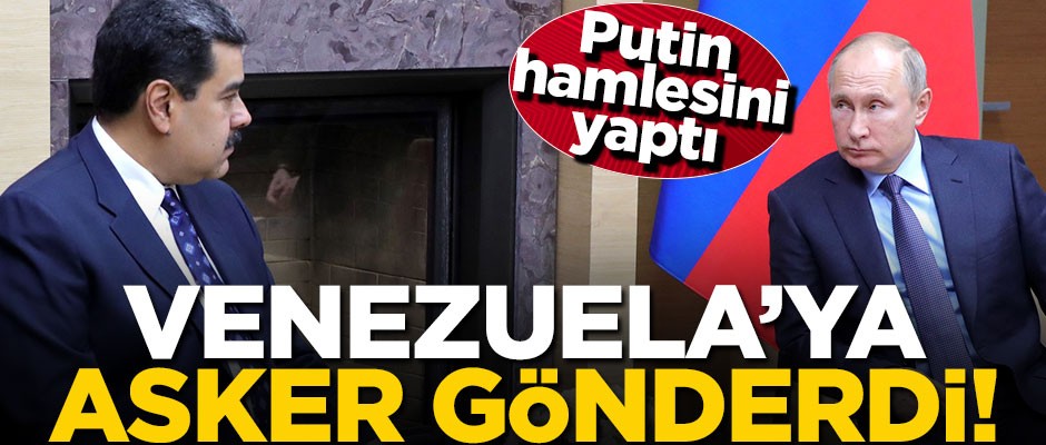 Rusya Venezuela'ya asker yolladı!