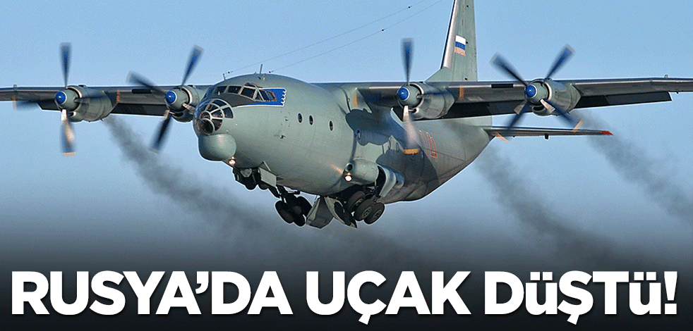 Rusya'da askeri uçak düştü!