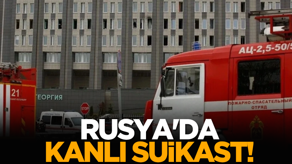Rusya'da kanlı suikast!