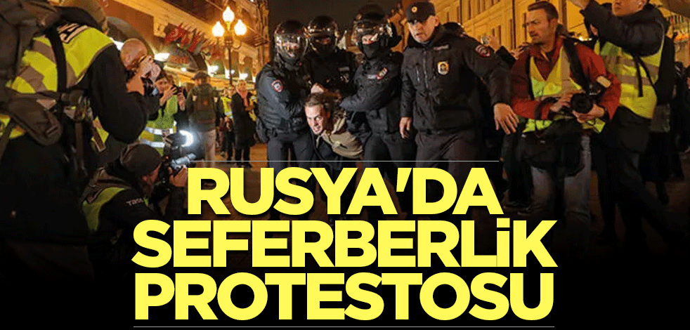 Rusya'da seferberlik protestosu