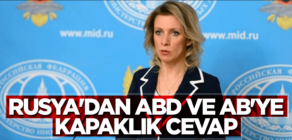 Rusya'dan ABD ve AB'ye kapaklık cevap