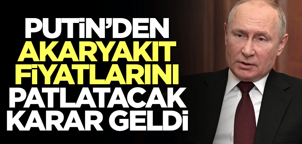 Rusya'dan akaryakıt fiyatlarını patlatacak karar geldi