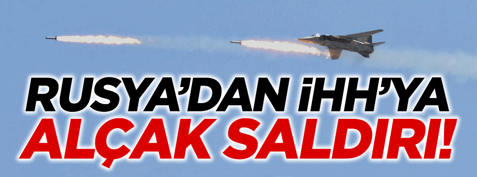 Rusya'dan alçak saldırı! İHH'nın ekmek fırınını vurdu