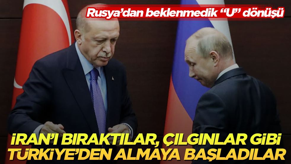 Rusya’dan beklenmedik “U” dönüşü! Savaş çıkınca İran’ı bıraktılar, çılgınlar gibi Türkiye’den almaya başladılar