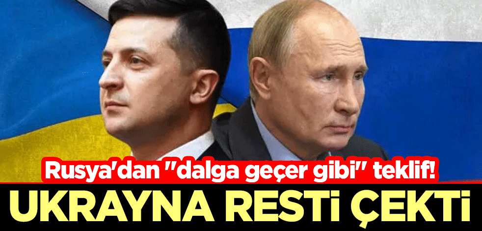 Rusya'dan "dalga geçer gibi" teklif! Ukrayna resti çekti