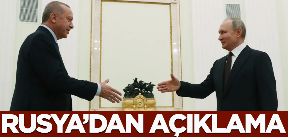Rusya'dan Erdoğan - Putin görüşmesine dair açıklama!