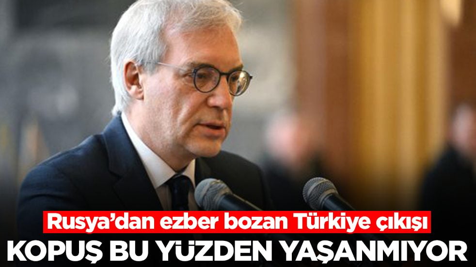 Rusya’dan ezber bozan Türkiye çıkışı: Kopuş bu yüzden yaşanmıyor