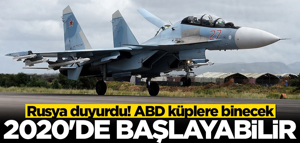 Rusya'dan flaş açıklama: 2020'de başlayabilir